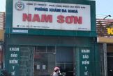Thanh tra chỉ nhiều vi phạm tại Phòng khám Đa khoa Nam Sơn