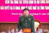 Bộ Tổng Tham mưu kiểm tra công tác tuyển quân năm 2026 tại Thanh Hóa
